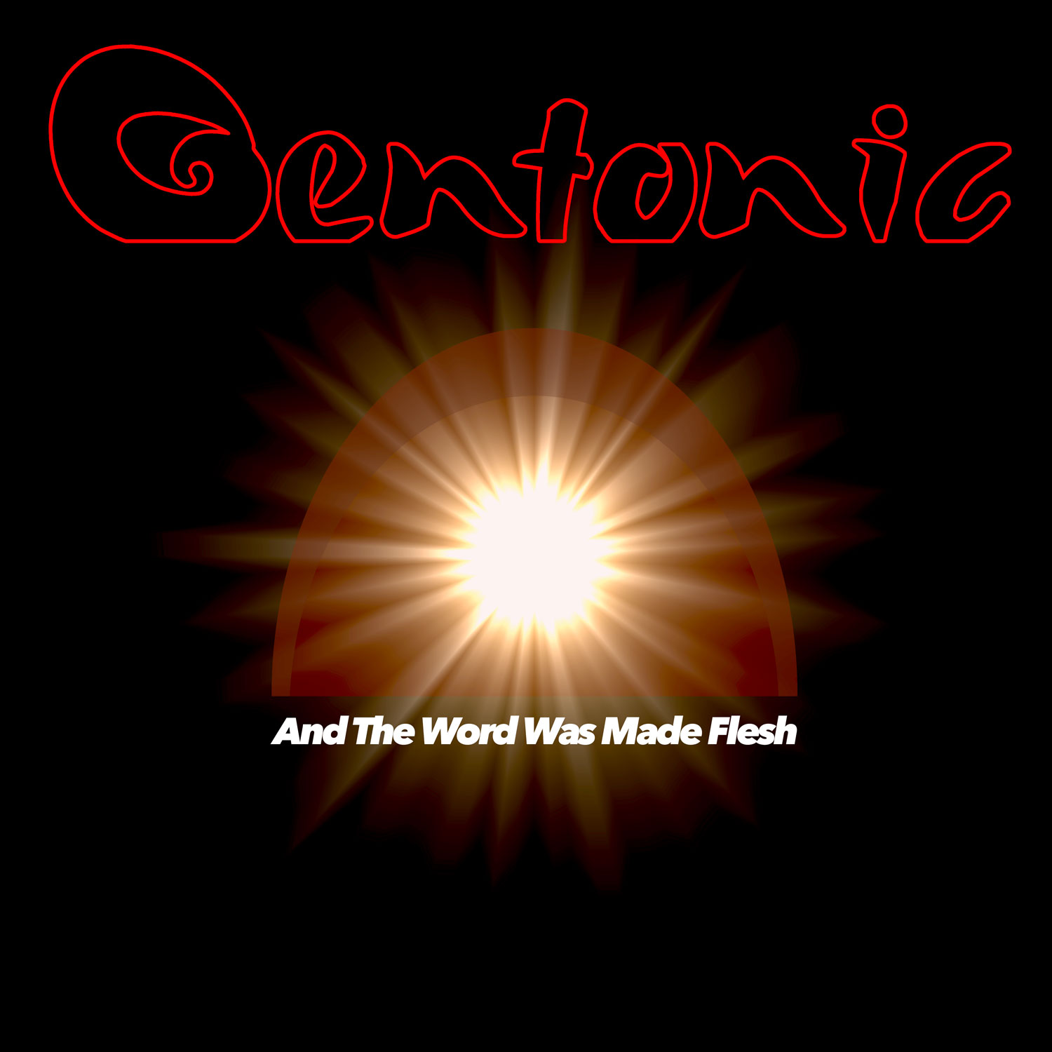 PRE-ORDER SALE * * * And The Word Became Flesh Album - Download